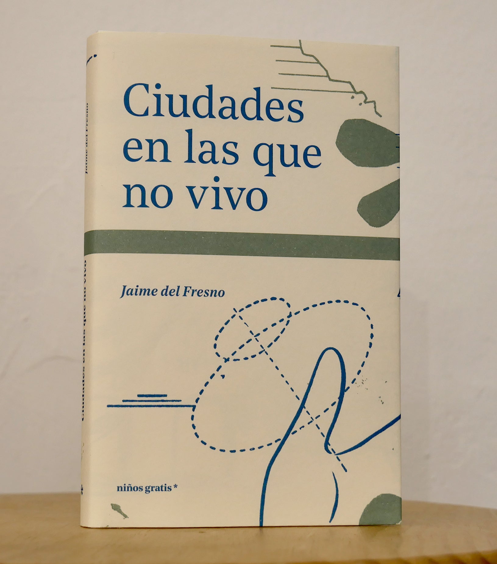 JAIME DEL FRESNO | Ciudades en las que no vivo