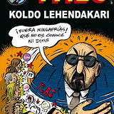 TMEO Nº 175: Koldo Lehendakari