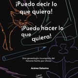 ANDREA GALAXINA | ¡Puedo decir lo que quiera! ¡Puedo hacer lo que quiera!