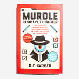 G. T. KARBER | Murdle: Resuelve el crimen