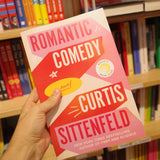 CURTIS SITTENFELD | Romantic comedy