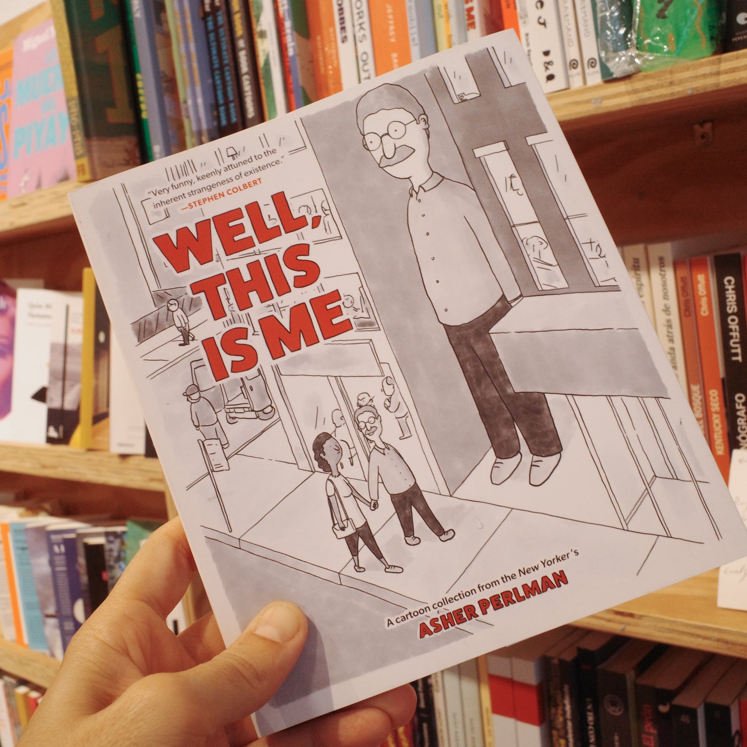 ASHER PERLMAN | Well, this is me: A Cartoon Collection from the New Yorker