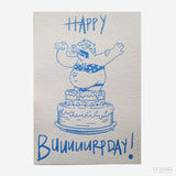 Postal "Happy Buuuuurpdady!" X DEAR GOOFS