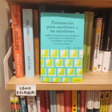 SILVIA ADELA KOHAN | Puntuación para escritores y no escritores