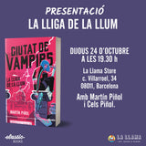 MARTÍN PIÑOL Ciutat de vampirs 2. La lliga de la llum