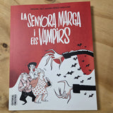 RAQUEL GU I JAVIER PÉREZ ANDÚJAR  | La senyora Marga i els Vampirs
