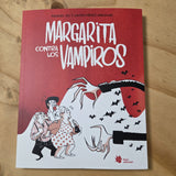 RAQUEL GU I JAVIER PÉREZ ANDÚJAR  | Margarita contra los Vampiros