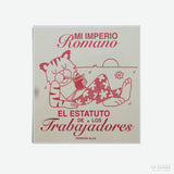 BÁRBARA ALCA | Print "Mi imperio romano el estatuto de los trabajadores"