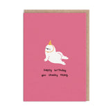 Postal "Happy Birthday you cheeky thang" X OHH DEER