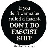 Chapa "If you dont wanna be called a fascist, dont do fascist shit"