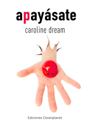 CAROLINE DREAM | Apayásate