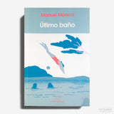 MANUEL MORENO | Último baño