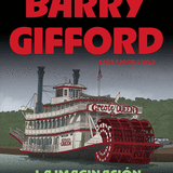 BARRY GIFFORD | La imaginación del corazón (Saga Sailor & Lula. 7)