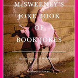 JOHN HODGMAN | The McSweeney's joke book of book jokes