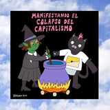 BÁRBARA ALCA | Print "Manifestando el colapso del capitalismo "