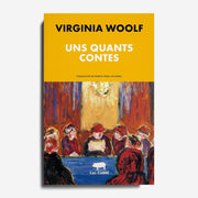 VIRGINIA WOOLF | Uns quants contes