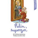 Putin, superzar: 60 viñetas de prensa