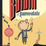 MAX | Bardín el superrealista (Edición 30º aniversario)