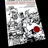 MAX BROOKS | Zombi. Guía de Supervivencia. Ataques registrados