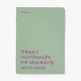 Libreta "Things I overthought for absolutely no reason"