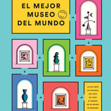 FERREN GIPSON | El mejor museo del mundo