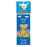 Marcapáginas magnético "Sick of this Shit"