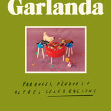MARÍA ROVIRA | Garlanda
