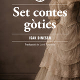 ISAK DINESEN | Set contes gòtics