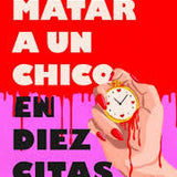 SHAILEE THOMPSON | Cómo matar a un chico en diez citas