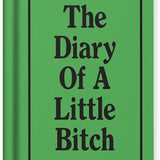 Libreta mini "The diary of a little bitch"