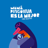 CHRIS HAUGHTON | Mamá pingüina es la mejor
