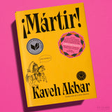 KAVEH AKBAR | ¡Mártir!