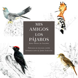 JOSEP MARIA DE SGARRA | Mis amigos los pájaros
