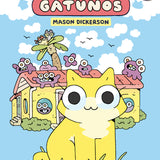 MASON DICKERSON | Problemas gatunos (1)
