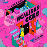 ANA GALVAÑ | Realidad Cero