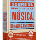 DONALD S. PASSMAN | Todo lo que necesitas saber sobre el negocio de la música