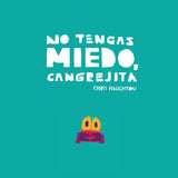 CHRIS HAUGHTON | No tengas miedo cangrejita