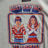 Camiseta "Just say no to sports"