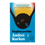 ANDREI KURKOV | Pingüino perdido