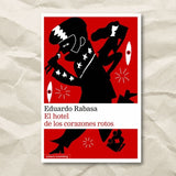 EDUARDO RABASA | El hotel de los corazones rotos
