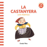 LAIA PÀMPOLS | La castanyera (llibre sonor)
