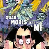 ZEROCALCARE | Quan moris serà per a mi