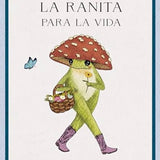 MAYBELL EEQUAY | Guía de la ranita para la vida