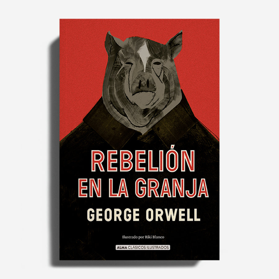 GEORGE ORWELL | Rebelión en la granja – La Llama Store