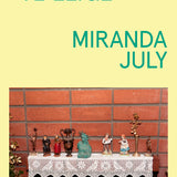 MIRANDA JULY | Te elige