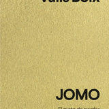 JUAN EVARISTO VALLS BOIX | JOMO. El gusto de perder