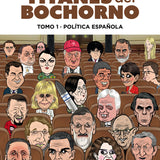 PEDRO VERA | Titanes del bochorno Tomo 1. Política española