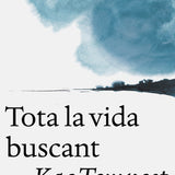 KAE TEMPEST | Tota la vida buscant