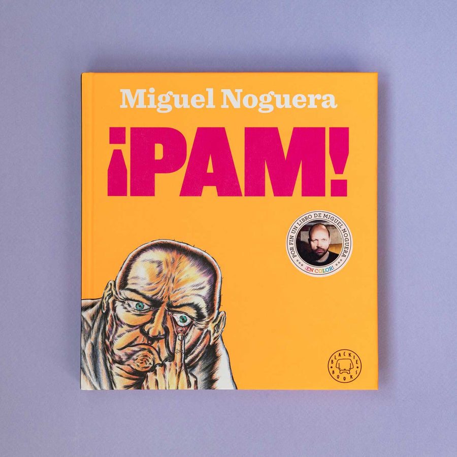 MIGUEL NOGUERA | PAM!
