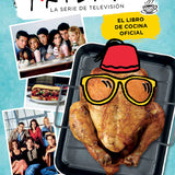 Friends: El libro de cocina oficial
